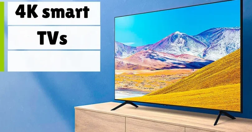 4k smart tvs
