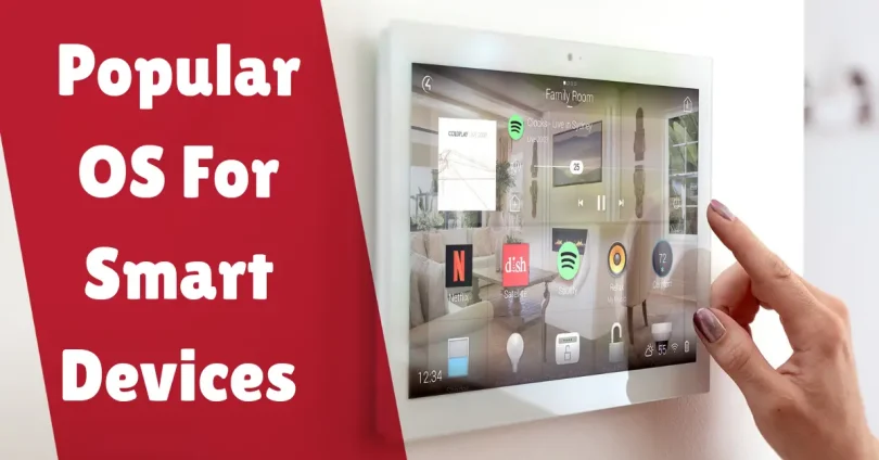 popular os for smart devices