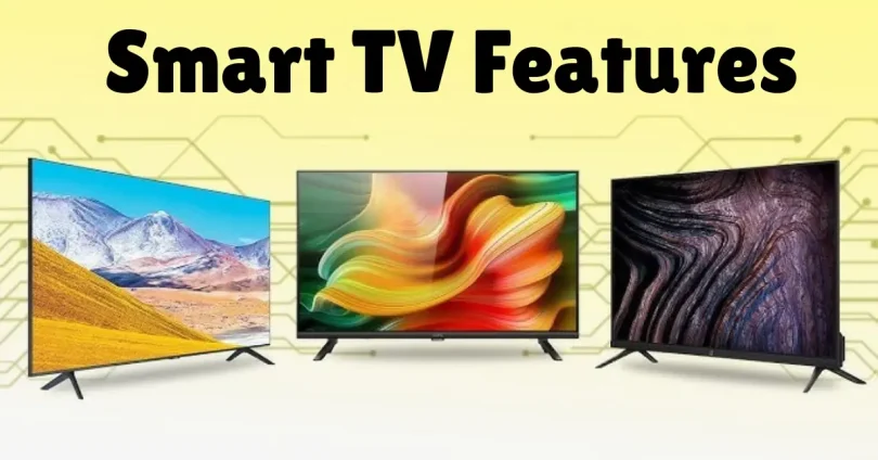 smart tv features