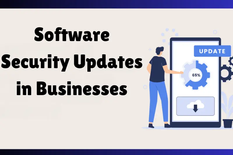 software security updates in businesses